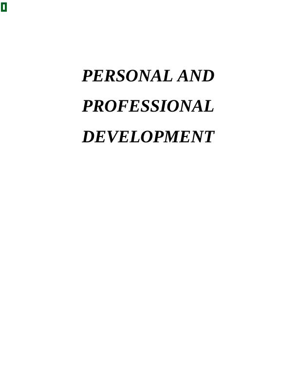 Concept of Personal and Professional Development : Report_1