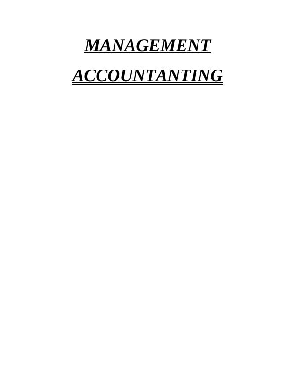 Methods of Management Accounting Reporting - Doc_1