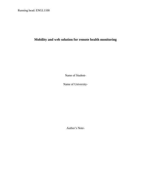 ENGL1100 - Mobility and Web Solution for Remote Health Monitoring_1