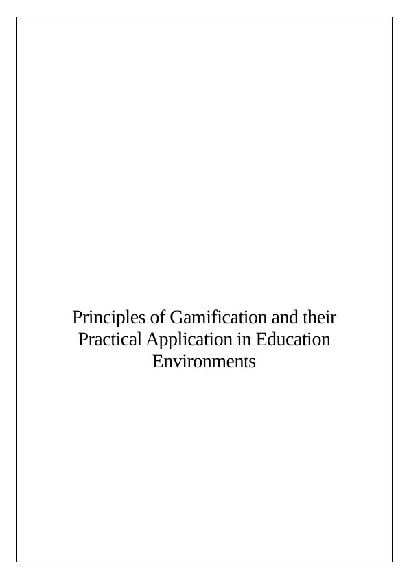 Principles of Gamification and their Practical Application in_1