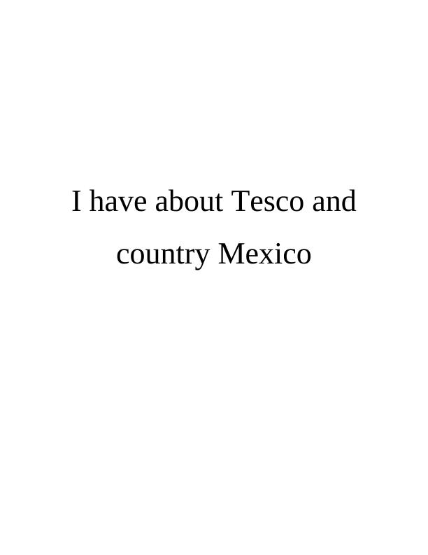 Establishment or Expansion of Tesco in Mexico_1