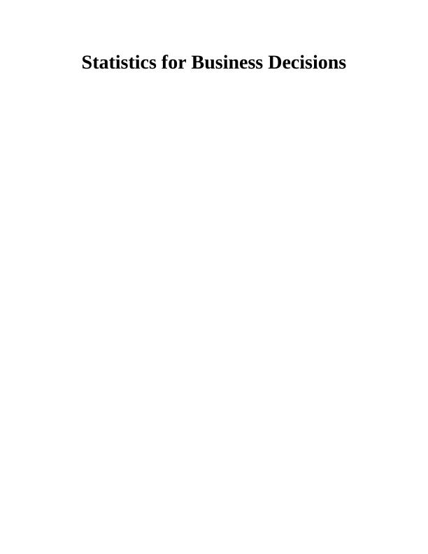 Statistics for Business Decisions Assignment_1
