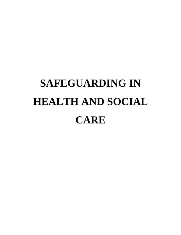 SAFEGUARDING IN HEAT AND SOCIAL CARE_1