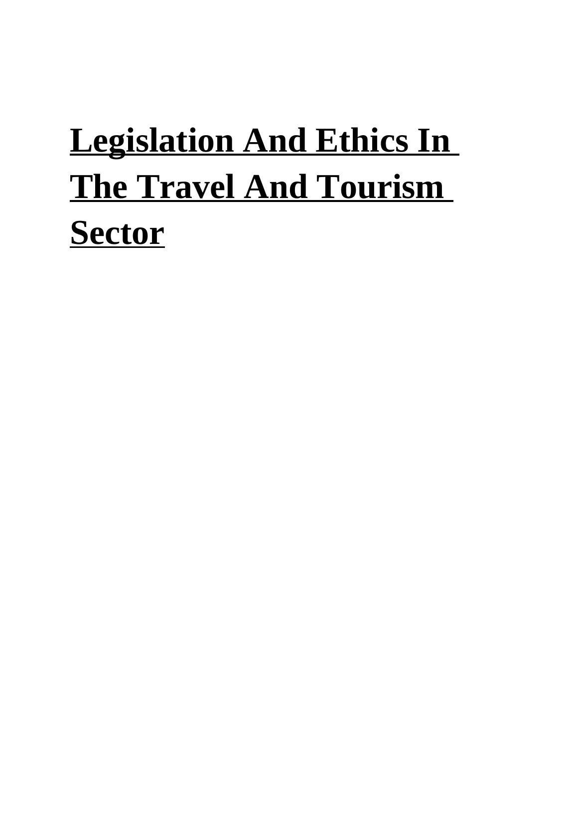 Legislation And Ethics In The Travel And Tourism Sector Contents_1