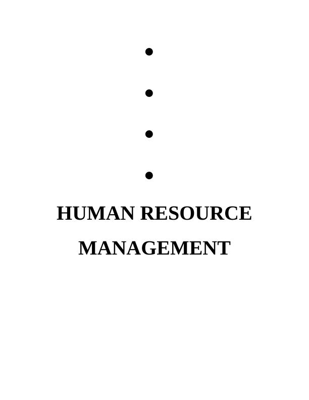 Human Resource Management Assignment - Sainsbury_1