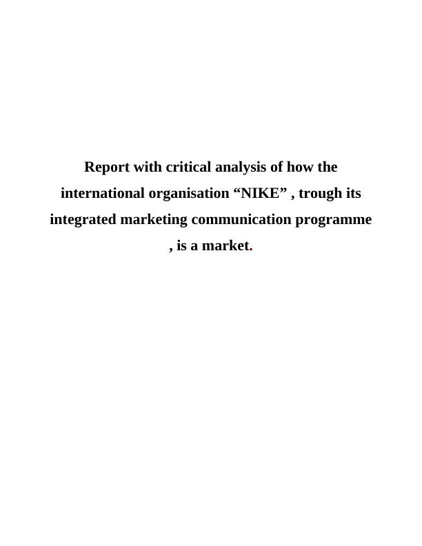 Critical Analysis of  international Organisation - Nike_1