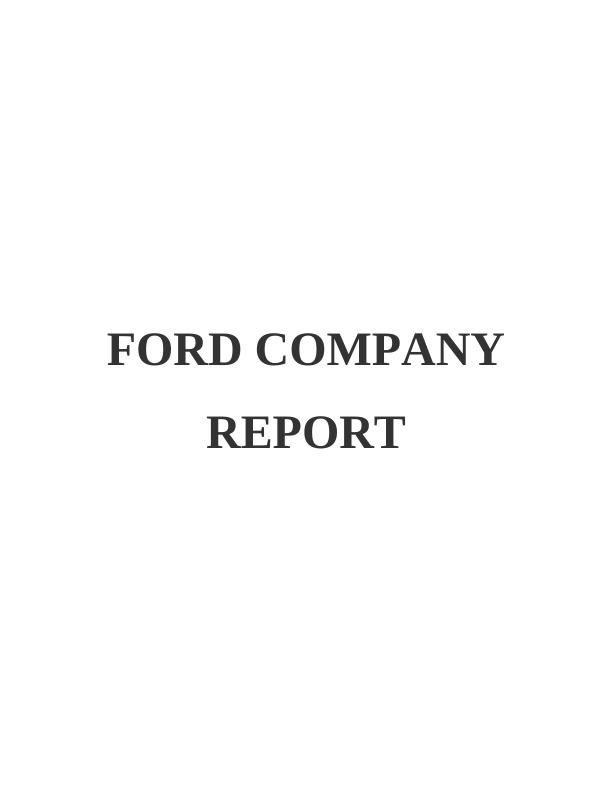Porter Five Force Model Assignment - Ford Company Report_1