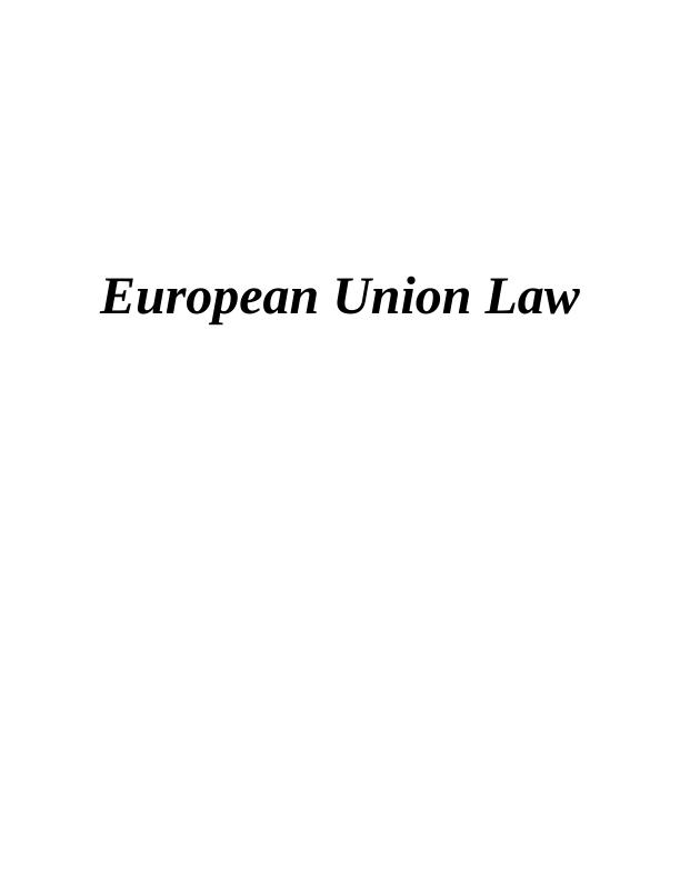 European Union Law: Direct and Indirect Effect, Liability of State_1