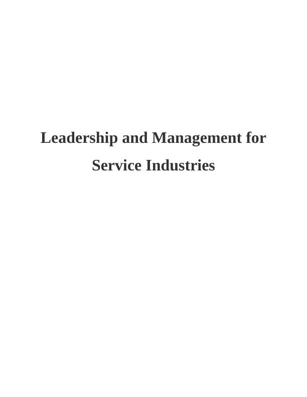 Leadership and Management for Service Industries (Docs)_1