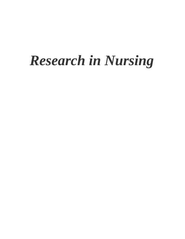 Research in Nursing TITLE OF ARTICLE:3 INTRODUCTION_1