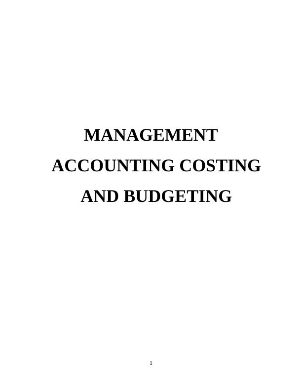 Management Accounting Costing and Budgeting_1