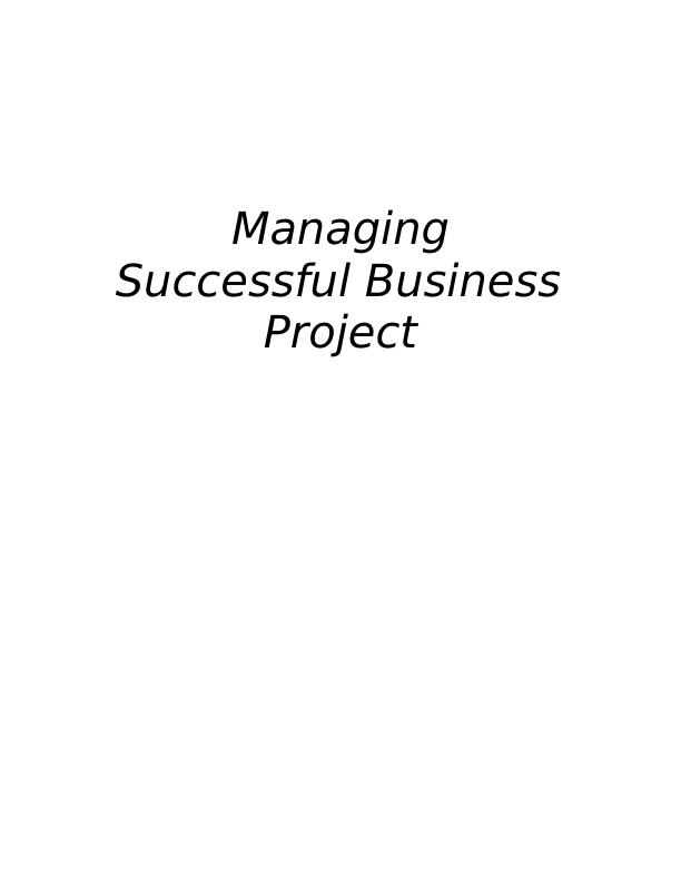 Managing Successful Business Project - Nestle_1