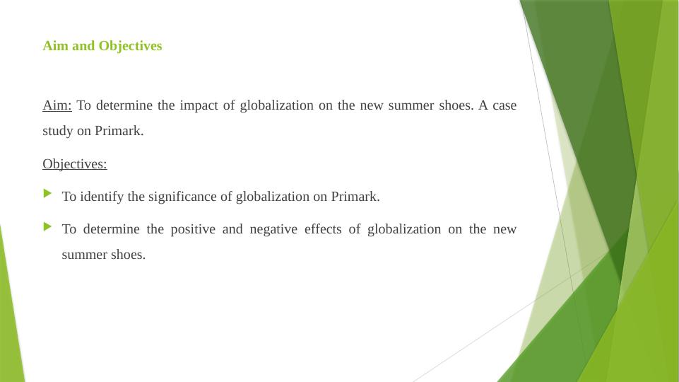 Impact of Globalization on New Summer Shoes: A Case Study on Primark_3