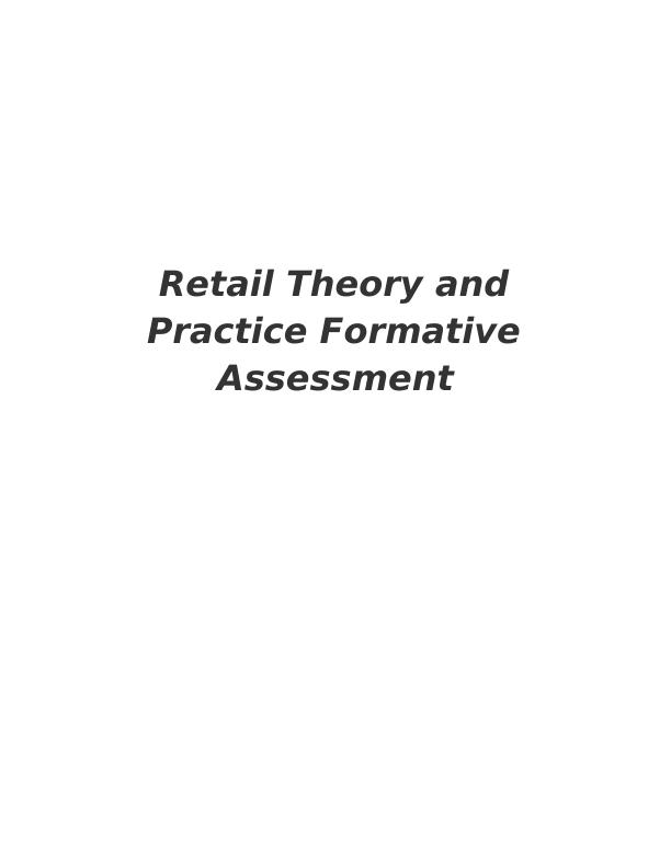 Retail Theory and Practice Assessment_1