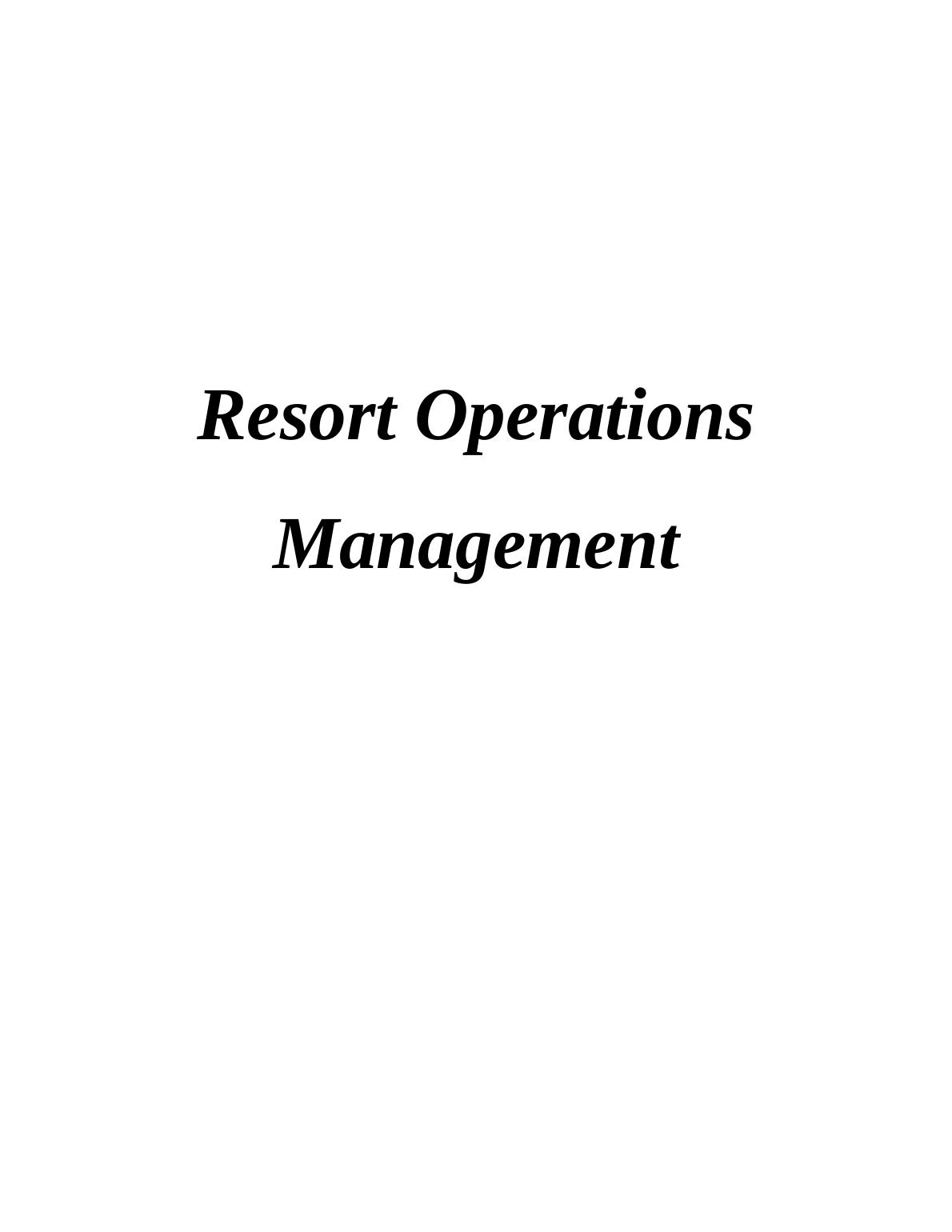 Resort Operations Management Analysis_1