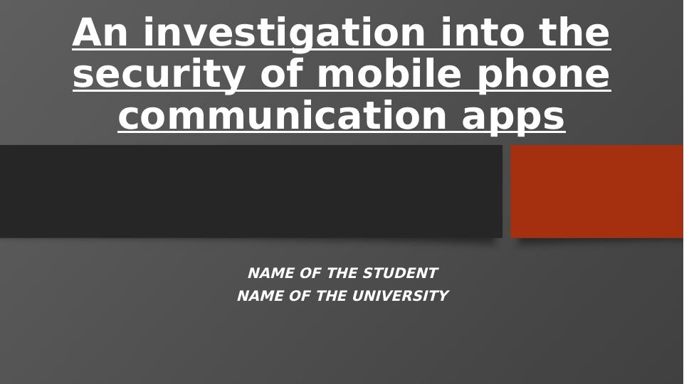An investigation into the security of mobile phone communication Assignment 2022_1