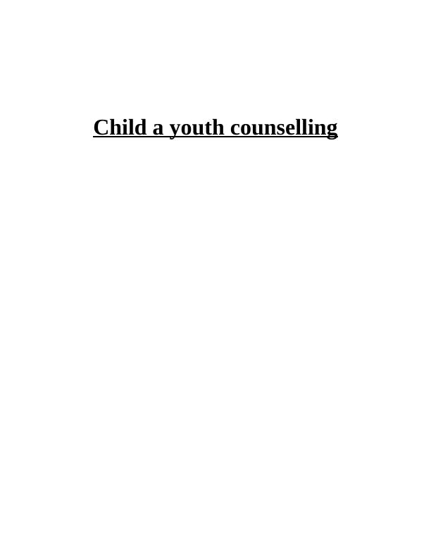 Child Counseling Assignment_1