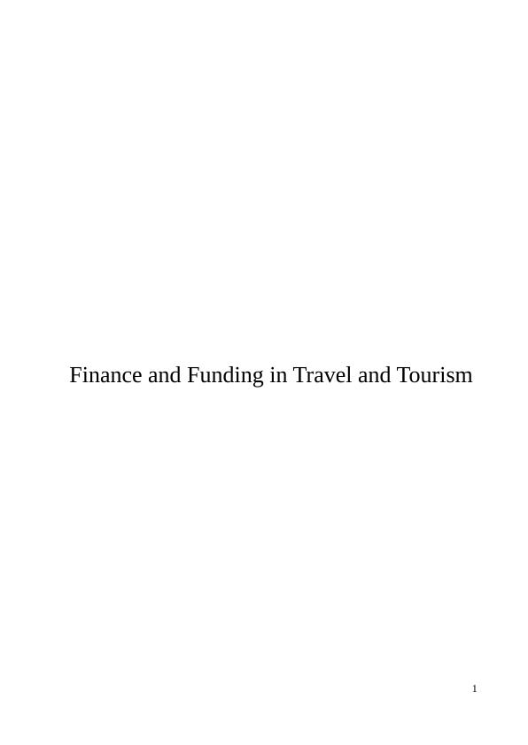 Finance and Funding in Travel and Tourism - solution_1