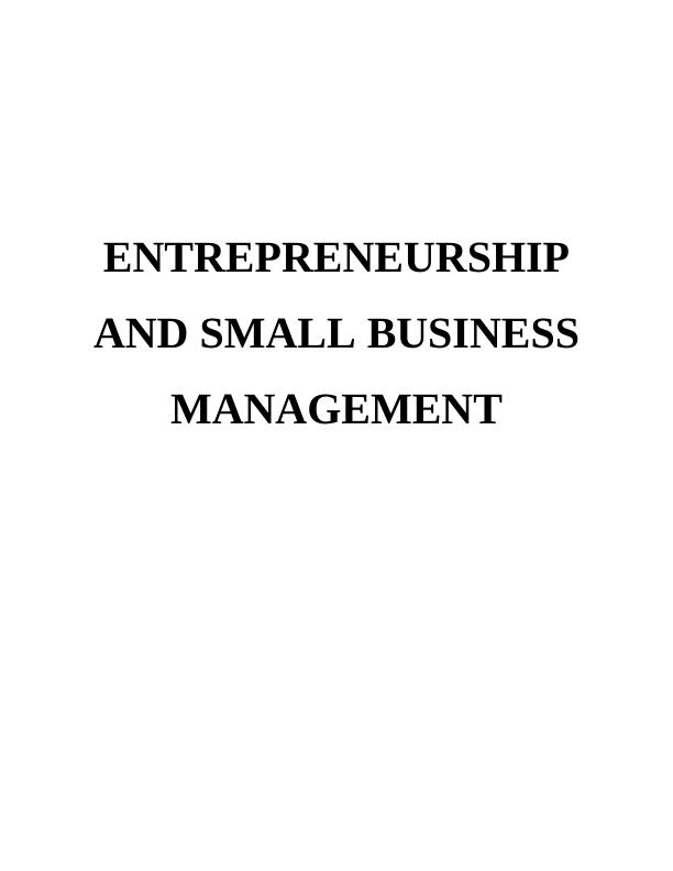 Sample Entrepreneurship and Small Business Management  Assignment_1