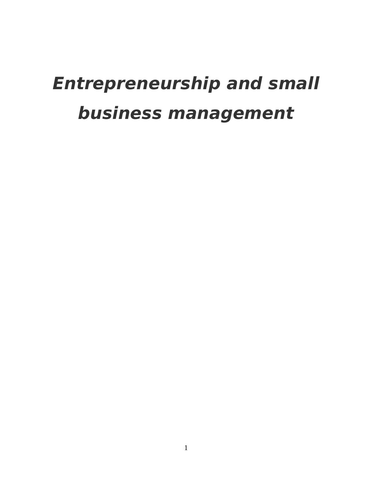 Entrepreneurship and Small Business Management - Desklib