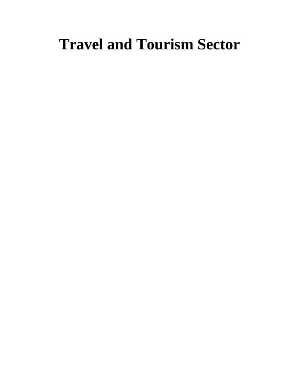 The UK Travel and Tourism Sector_1