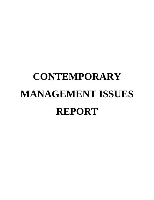 Contemporary Management Issues Assignment