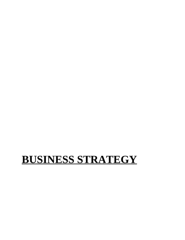 Business Strategy: Analysis, Models, and Strategic Plan_1