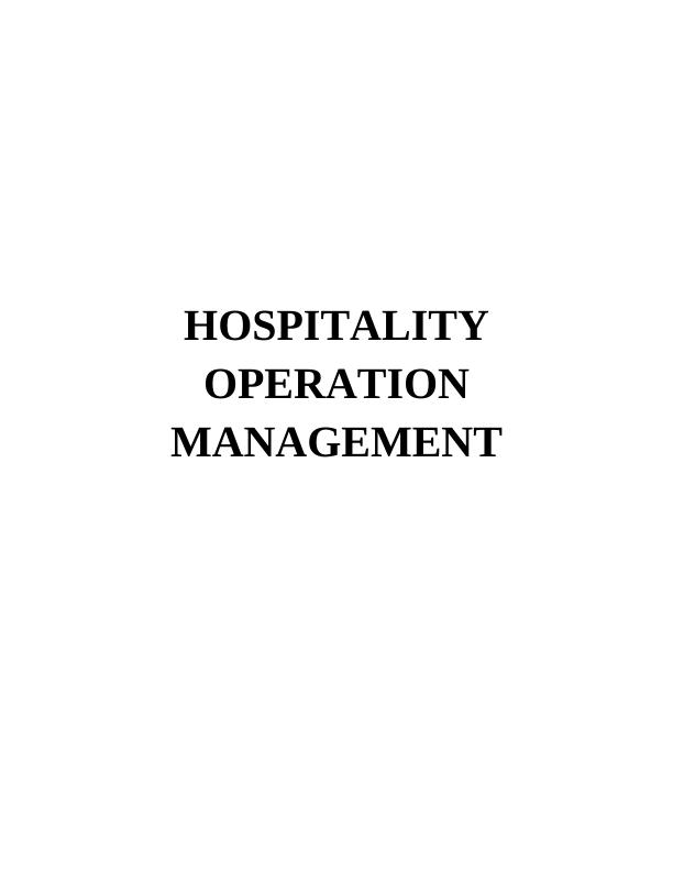 Hospitality Operations Management - Sample Assignment_1
