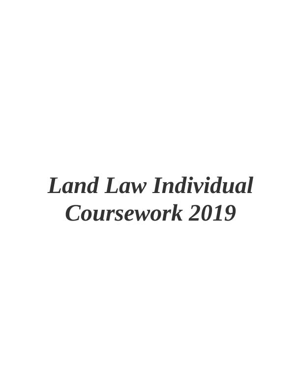 Land Law Individual Coursework 2019_1