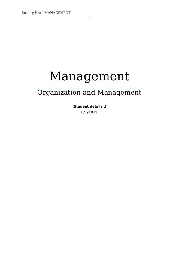 Organizations and Management: Motivation Theories and Leadership Styles_1
