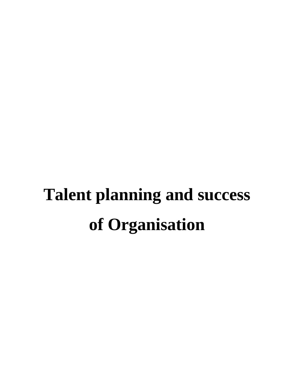 Talent Planning and Success of Organisation (pdf)_1