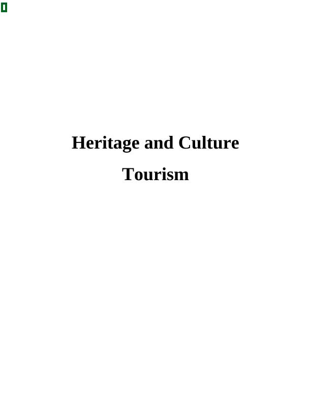 Definition Of Heritage And Cultural Tourism