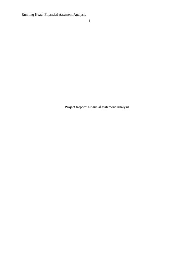 Project Report: Financial Statement Analysis Contents Introduction_1