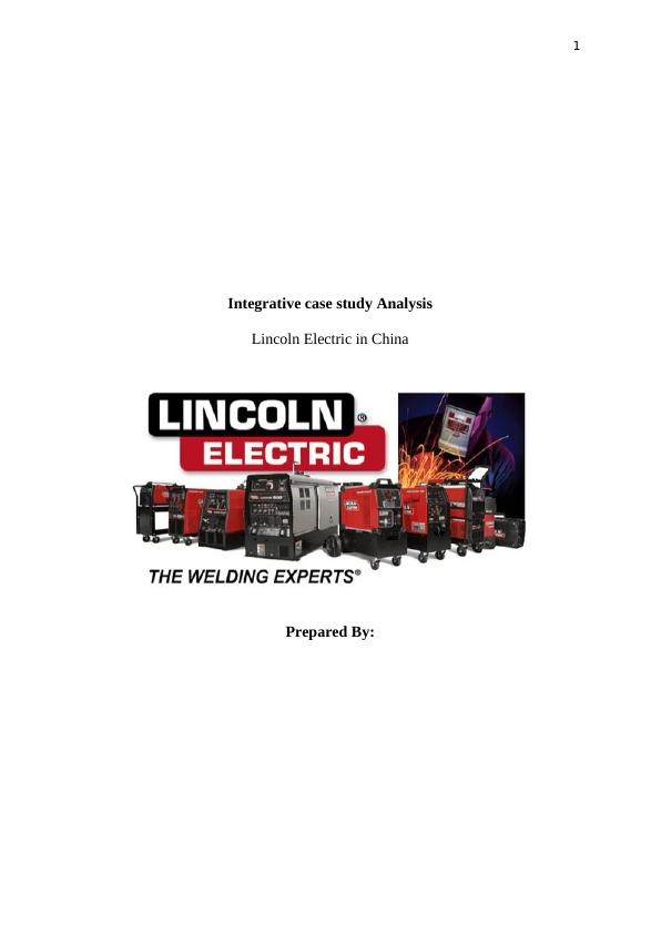 Integrative case study Analysis - Lincoln Electric in China_1