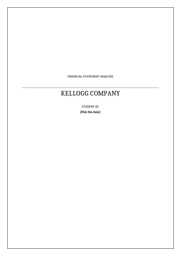Financial Statement Analysis of Kellogg Company_1