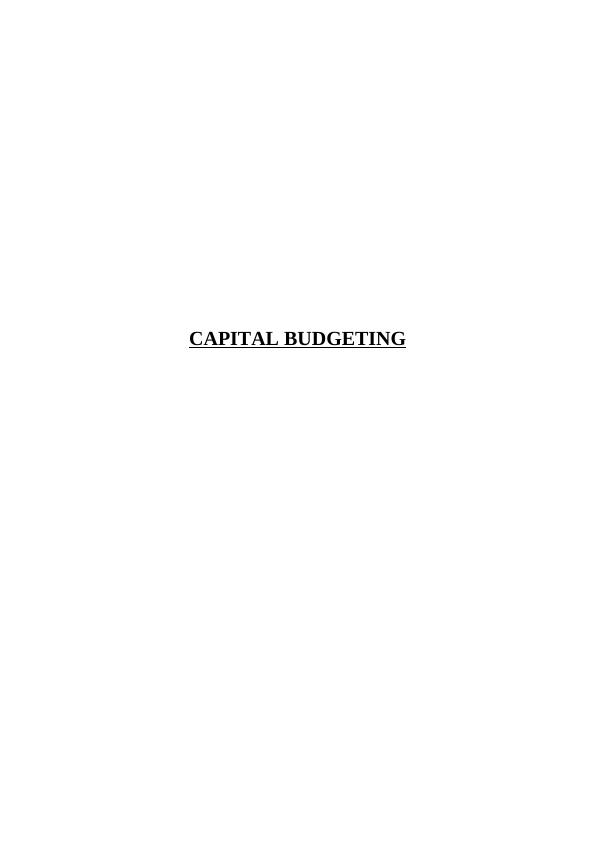 Capital Budgeting Decisions : Assignment_1