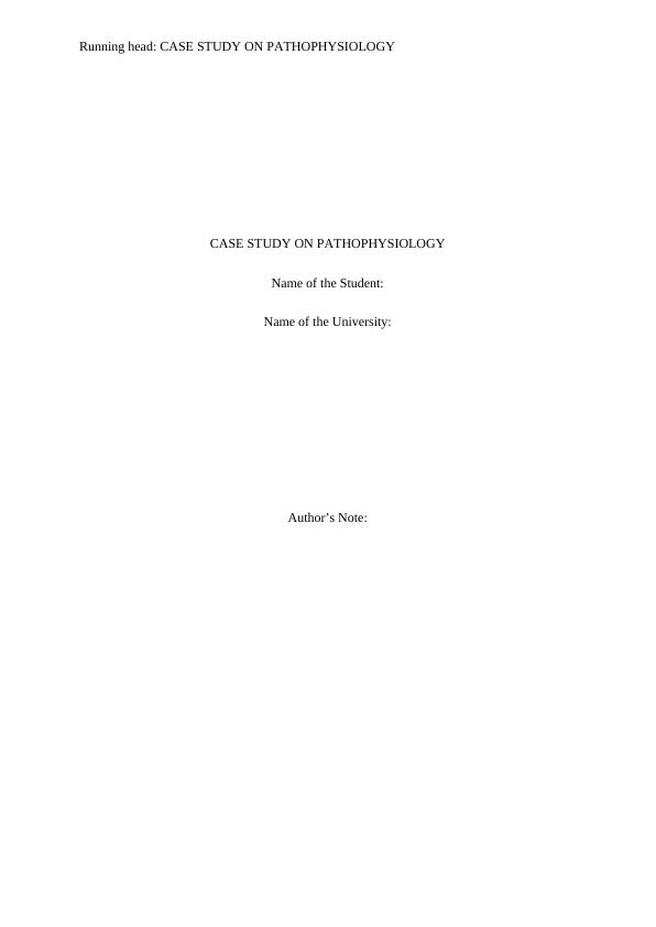 Case Study on Pathophysiology_1