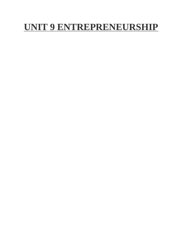 Unit 9 Entrepreneurship and Small Business Management: Assignment_1