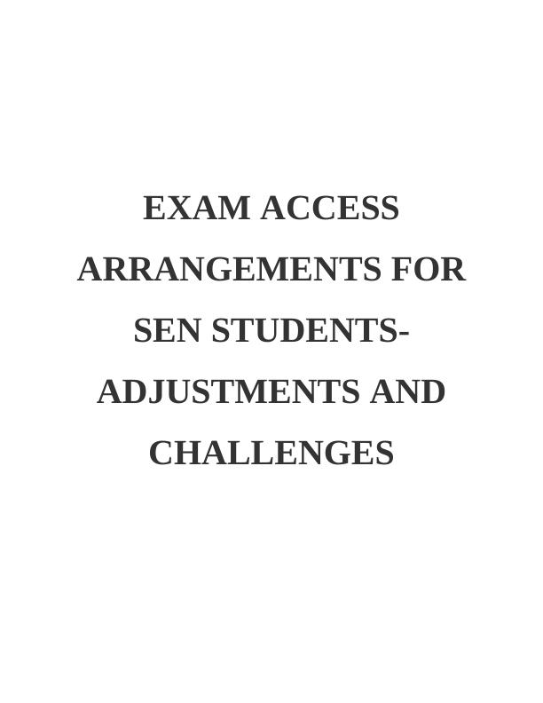 Exam Access Arrangements Report_1