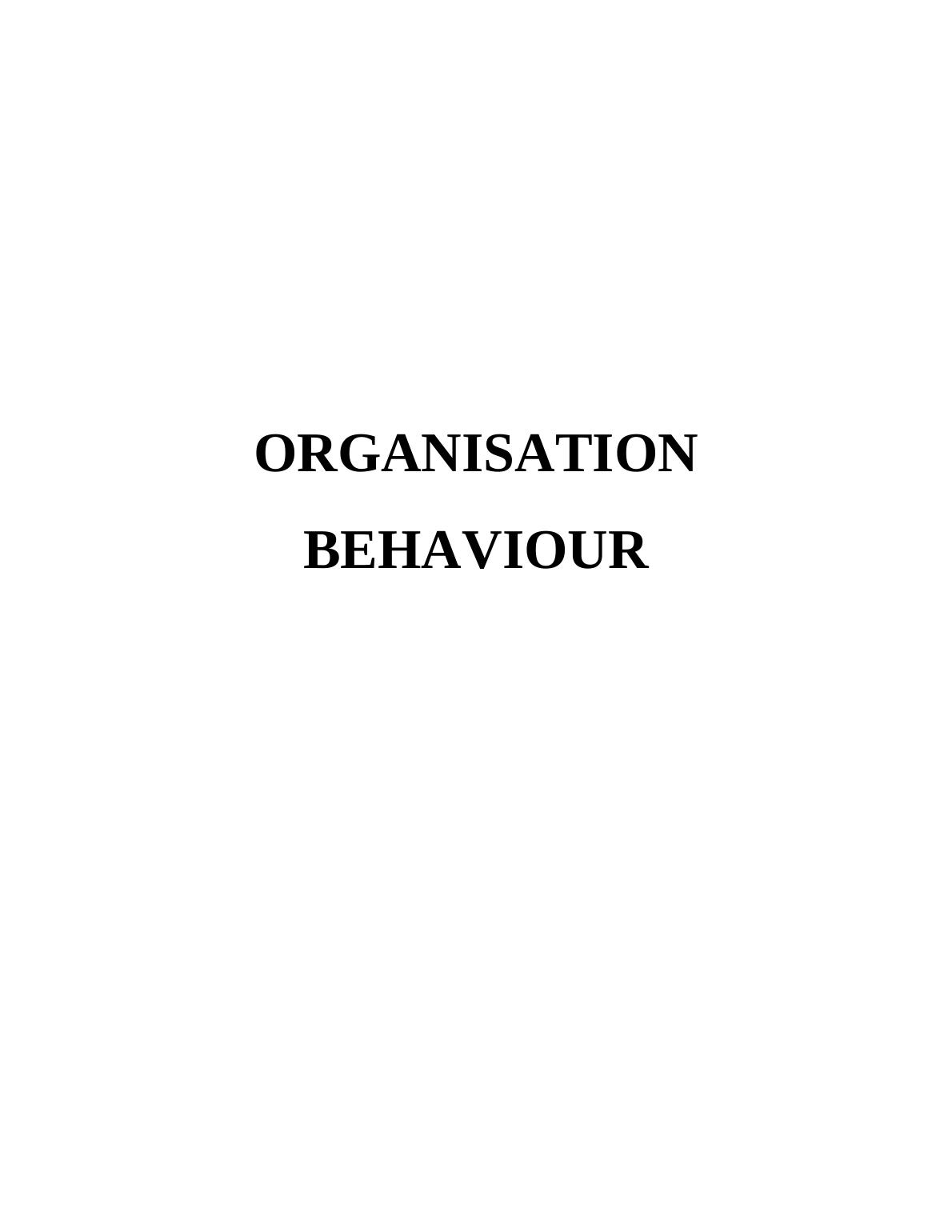 Organisation Behaviour Assignment Doc_1