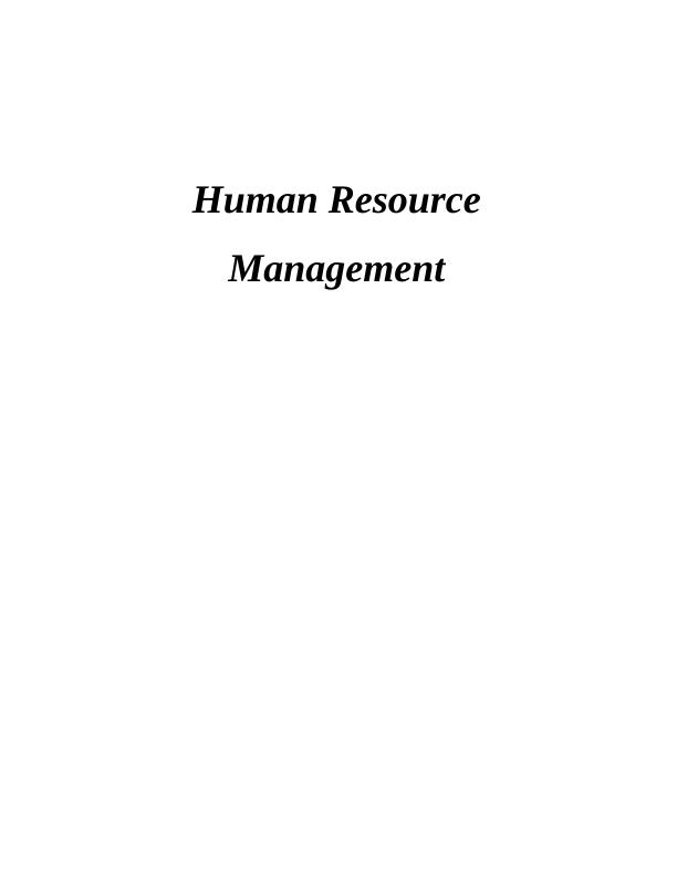 Human Resource Management in Marks and Spencer : Report_1