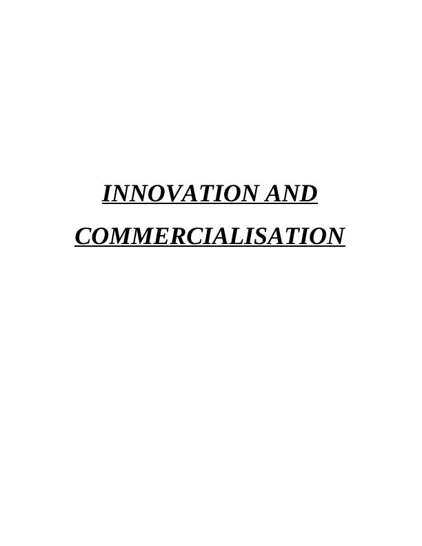 Innovation and Commercialisation Assignment - THIRDWAY_1