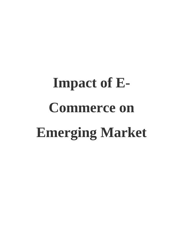 Impact of E-Commerce on Emerging Market_1