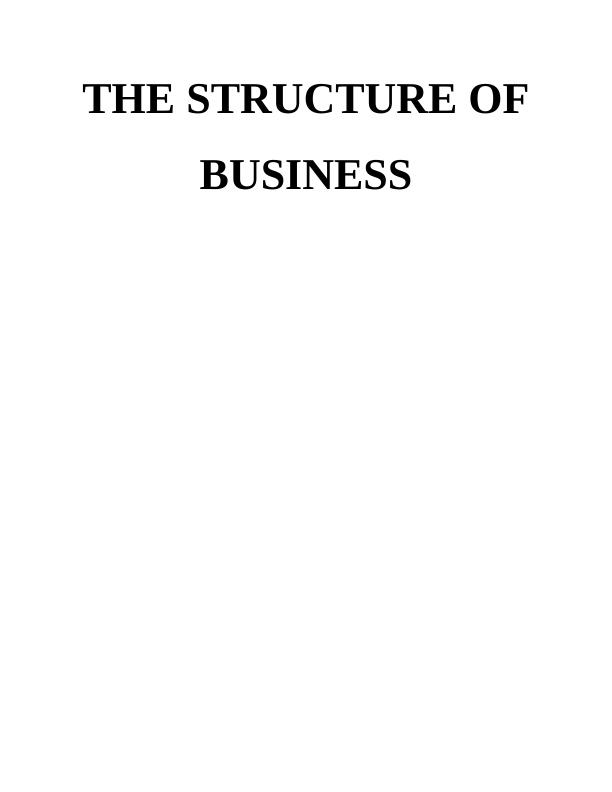 The Structure of Business : Assignment_1