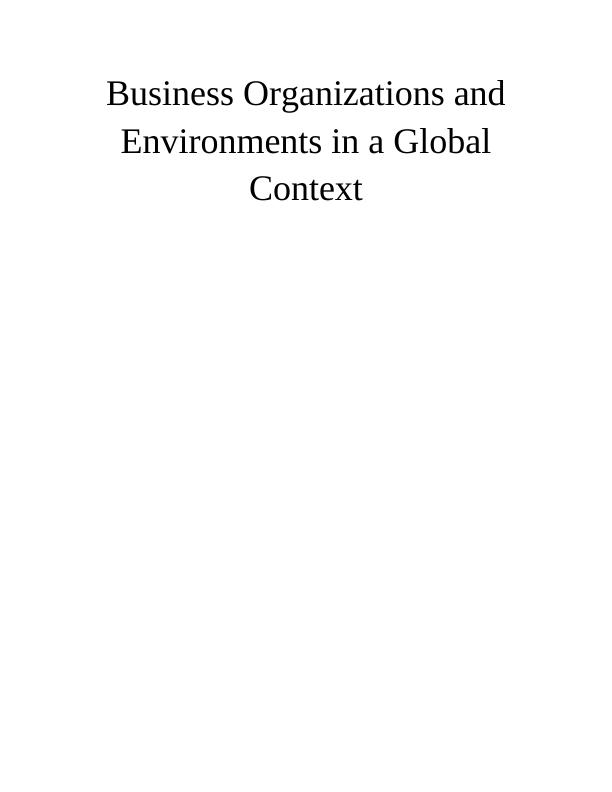 Business Organisations In A Global Context : Assignment_1