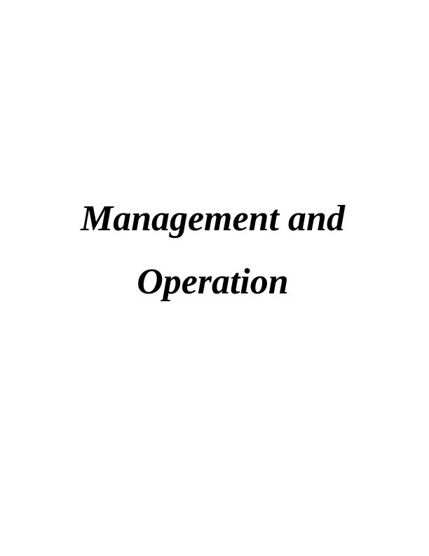 Management and Operation Assignment - Mark and Spencer organisation_1