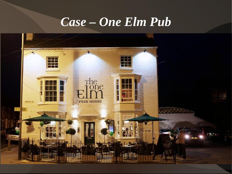 Operation Management and Strategy for One Elm Pub_2