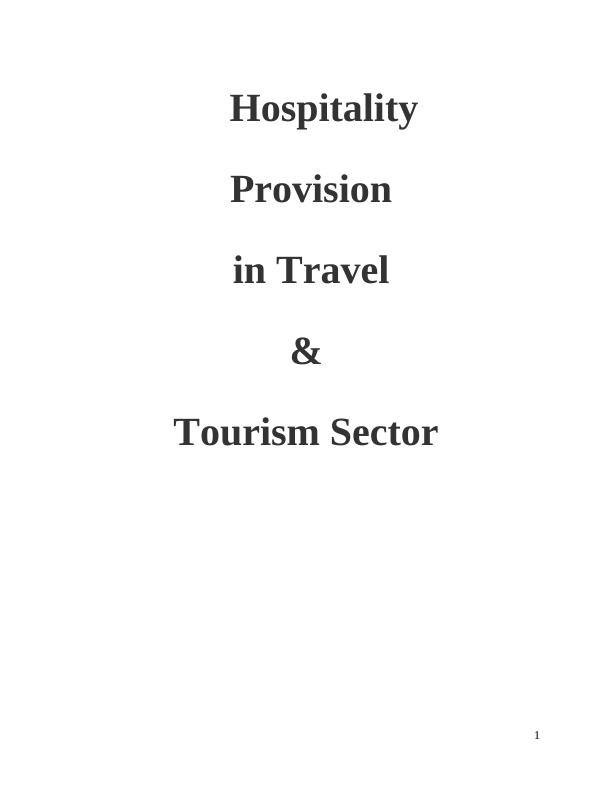 (solved) Hospitality Provision in Travel & Tourism Sector_1