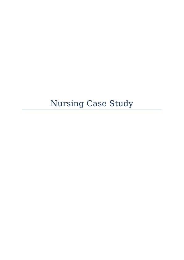 case study report nursing