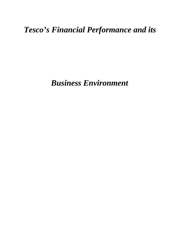 An Investigation of 11 Tesco Financial Performance and its Business Environment ABSTRACT Financial Statement Analysis_2